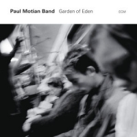 Motian, Paul - Band Garden Of Eden