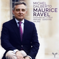 Michel Dalberto Ravel Gaspard De La Nuit Miroirs So