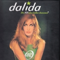 Dalida Les 101 Plus Belles Chansons