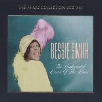 Smith, Bessie Undisputed Queen Of The B