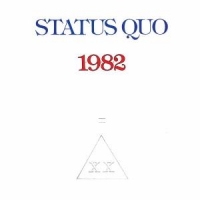Status Quo 1982 + 2