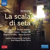 Rossini, Gioachino La Scala Di Seta