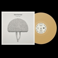 Rowland, Mitch Come June -coloured-