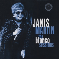 Martin, Janis Blanco Sessions