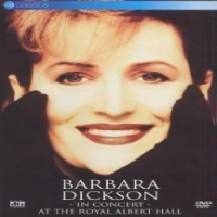 Barbara Dickson & Original Lon Live At The Royal Albert Hall