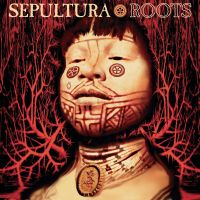 Sepultura Roots -2cd Reissue-