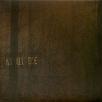 As All Die Failure Of Human Spirit