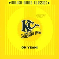 Kc & The Sunshine Band Oh Yeah!