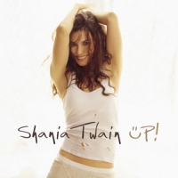 Twain, Shania Up -coloured-
