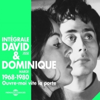 David & Dominique Integrale 1968-1980 "ouvre-moi Vite
