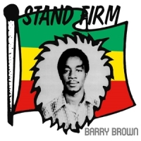 Brown, Barry Stand Firm