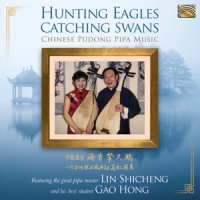 Shicheng, Lin & Gao Hong Hunting Eagles Catching Swans