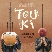 Diagne, Amadou & Cory Seznec - Touki Right Of Passage