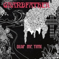Dear Mr. Time Grandfather