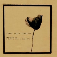 A Life, A Song, A Cigarette Fresh Kills Landfill