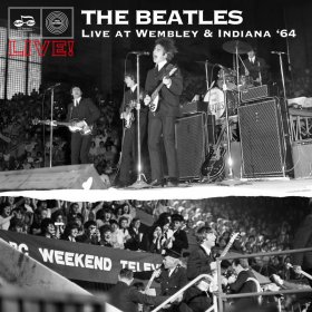 Beatles, The Live At Wembley & Indiana 64
