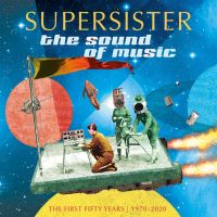 Supersister Sound Of Music (1970-2020) -coloured-