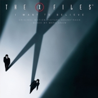 Ost / Soundtrack X Files / I Want To Believe