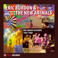 Burdon, Eric & The New Animals Complete Broadcasts 3