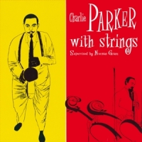 Parker, Charlie With Strings -coloured-