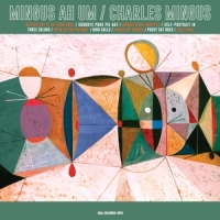 Mingus, Charles Mingus Ah Um -coloured-