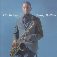Rollins, Sonny / Jim Hall Bridge + 4