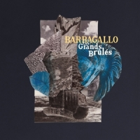 Barbagallo (tame Impala) Les Grands Brules / Tarabust (lp)