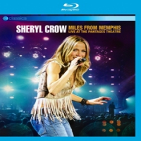 Crow, Sheryl Miles From Memphis - Live At The Pa