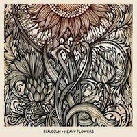 Blaudzun Heavy Flowers -limited Deluxe-