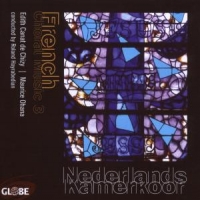 Nederlands Kamerkoor French Choral Music 3