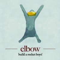 Elbow Build A Rocket Boys! (deluxe)