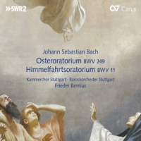 Bach, Johann Sebastian Osteroratorium/ Himmerlfahrtsoratorium