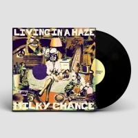 Milky Chance Living In A Haze