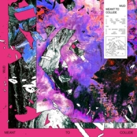 Wud Meant To Collide