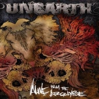 Unearth Alive From The Apocalypse