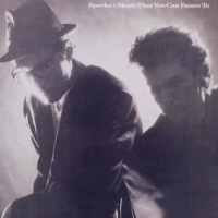 Sparks Music That You Can Dance