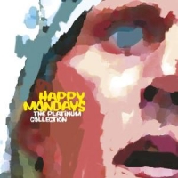 Happy Mondays Platinum Collection