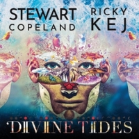Copeland, Stewart & Ricky Kej Divine Tides