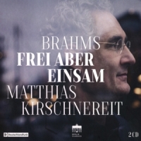 Brahms, Johannes Frei Aber Einsam