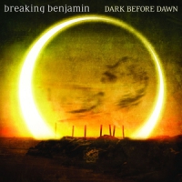 Breaking Benjamin Dark Before Dawn -ltd-