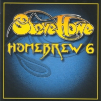 Howe, Steve Homebrew 6
