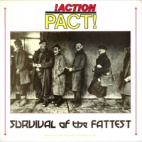 Action Pact! Survival Of The Fattest