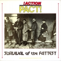 Action Pact! Survival Of The Fattest