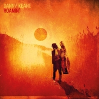 Keane, Danny Roamin