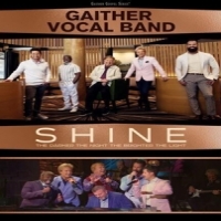 Gaither Vocal Band Shine  The Darker The Night, The Bri