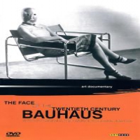 Documentary Bauhaus:face Of The 20th