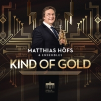 Hofs, Matthias Hofs: Kind Of Gold