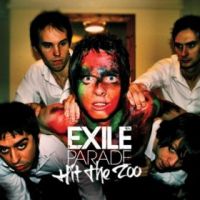 Exile Parade Hit The Zoo