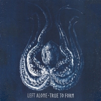 Left Alone True To Form (black/white Split)