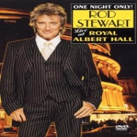 Stewart, Rod One Night Only! Rod Stewart Live At Royal Albert Hall